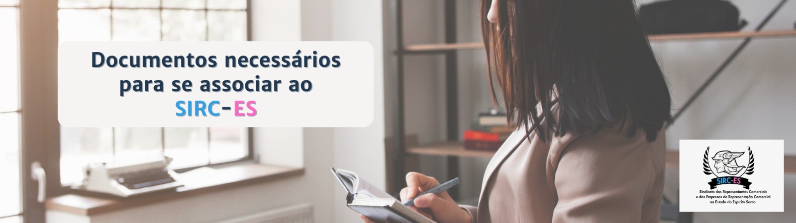 SIRC-ES | SIND. DOS REP. COM. E DAS EMP. REP. COM. NO EST. DO ES